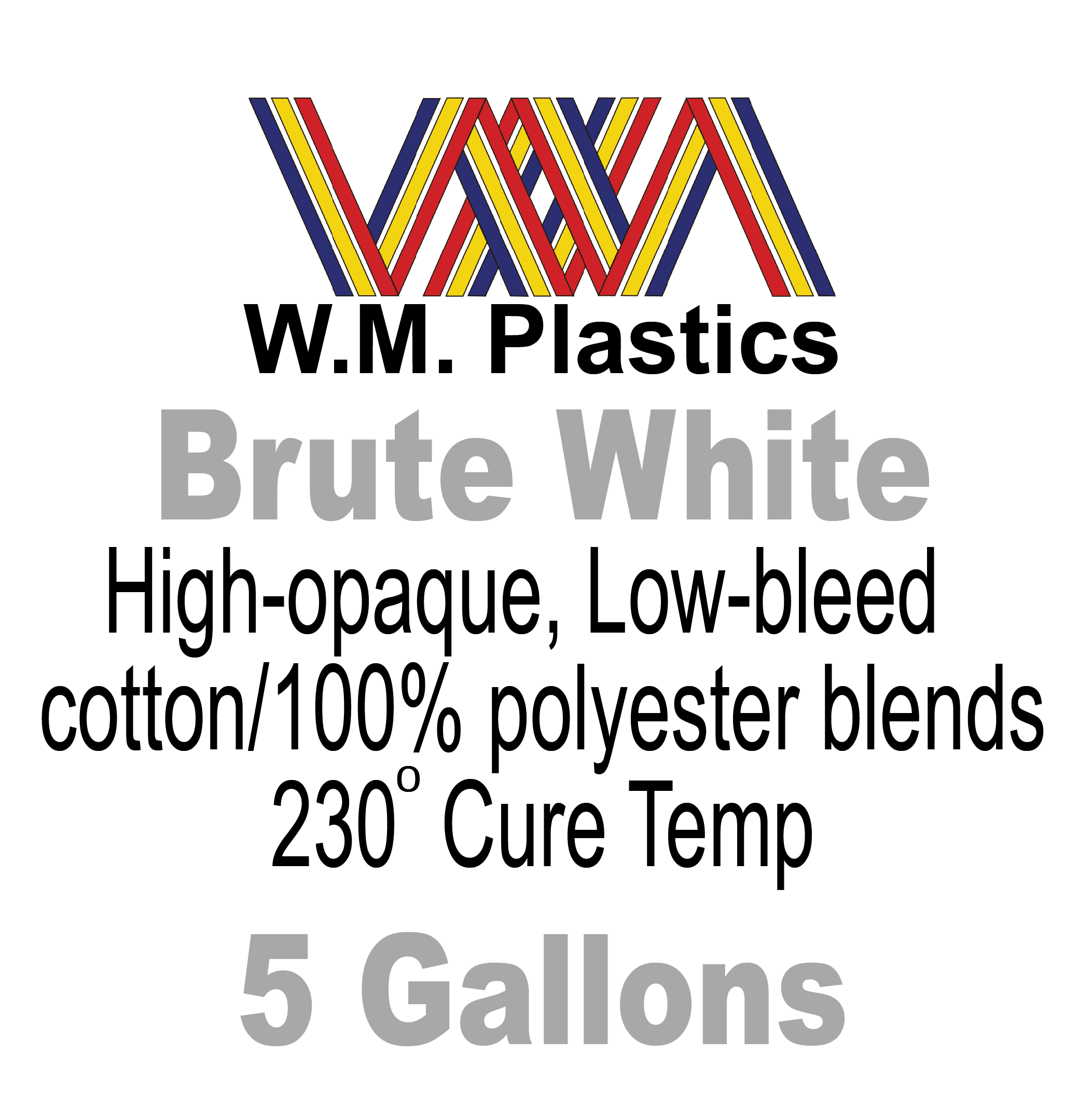 Screen Printing WM Plastics Brute White Ink
